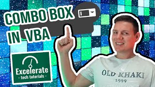 Combo box in VBA | Episode 5 | Excelerate