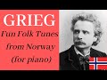 Grieg: Fun Folk Tunes from Norway ( Haugelåt Halling , Gilboen's Bridal March,  Vestafes  Springar)