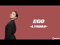 EGO - LYODRA LIRIK