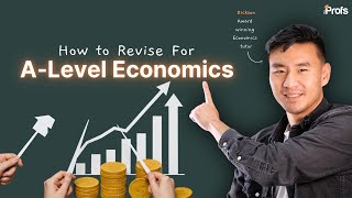 Your Guide to Revising for A-Level Economics | Top Strategies From Award-Winning Tutor