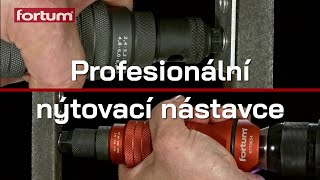 Nýtovací nástavce Fortum