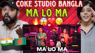 Ma Lo Ma | Coke Studio Bangla | Season 3 Reaction | Pritom Hasan X Sagor Dewan X