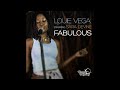 Louie Vega Starring Sara Devine - Fabulous (Roots House Instrumental Mix)