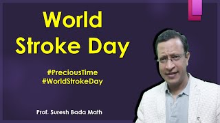 World Stroke Day 2023 [Precious Time] Prevention \u0026 treatment of Stroke