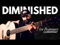 Neo Soul R&B Guitar Diminished Chords: A Beginners Guide