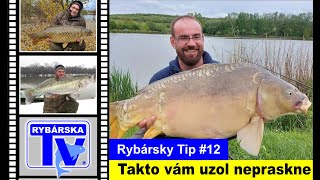 RYBÁRSKY TIP #12 Urobte toto a uzol vám už pri zdolávaní ryby nepraskne