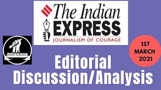 1st March 2021 | Gargi Classes Indian Express Editorial Analysis/Discussion