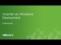 vCenter on Windows Deployment - Prerequisite