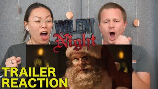 Violent Night Official Trailer // Reaction & Review