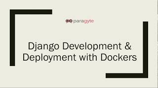 Python Development - Containerie Django application using Docker