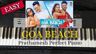 GOA BEACH - Piano Tutorial | Tony Kakkar & Neha Kakkar | Aditya Narayan | Kat | Anshul Garg | 2020
