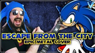 Sonic Adventure 2 - Escape from the City [EPIC METAL COVER] (Little V)
