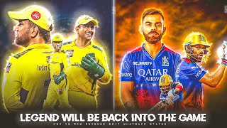 Legend Will Be Back Into The Game || Csk Vs Rcb 18 May Edit WhatsApp Status ||