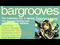 bargrooves collection volume two spring