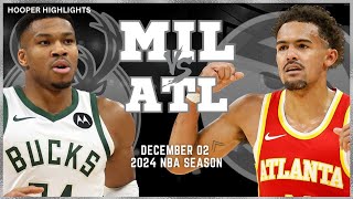 Milwaukee Bucks vs Atlanta Hawks  Game Highlights | Dec 2 | 2024 NBA Season