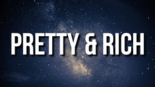 Saweetie - Pretty & Rich (Lyrics)
