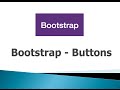 Bootstrap 3 Tutorials - #6 Buttons - part 1