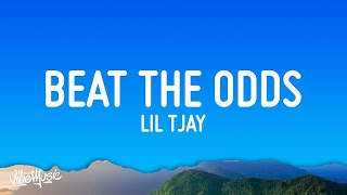 Lil Tjay - Beat the Odds (Lyrics)  | 15p Lyrics/Letra