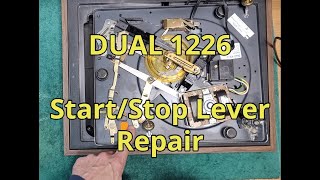 Dual 1226: Start/Stop Lever Repair