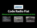 Déverrouiller le Code Radio Fiat à l'aide du Numéro de Série