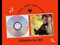 Vaso pra ser Vaso - Débora Alves #minhasmúsicas #autoral