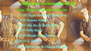 Bollywood Instrumental Music | Filmy Classics on Saxophone & Guitar |Saxophone & Guitar Instrumental