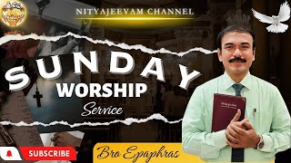 Nityajeevam's Sunday Service || 19-1-2025 || W/Bro. Epaphras || l#chruch ||