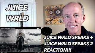 PSYCHOTHERAPIST REACTS to Juice Wrld- Juice Wrld Speaks + Juice Wrld Speaks 2