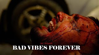 MC Insane - Bad Vibes Forever (  Music  ) | HOUSE NO. VIVIVI