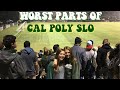 THINGS I HATE ABOUT CAL POLY SLO