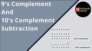 9's Complement and 10's Complement Subtraction