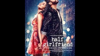 Lost Without You - Half Girlfriend | MUSICZ 4 YOU |