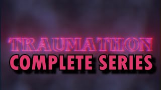 TRAUMATHON (2019) COMPLETE SERIES