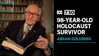 Holocaust survivor Abram Goldberg fulfils a promise by telling others his story | 7.30