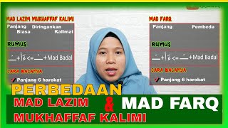 The difference between Mad Lazim Mukhaffaf Kalimi and Mad Farq is clear