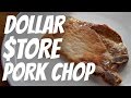 DOLLAR $TORE PORK CHOP Taste Test