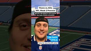 Tennessee Titans vs. Buffalo Bills Prediction: NFL Week 2 Betting Picks