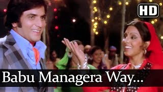 Babu Managera Way (HD) - Aatish Songs - Jeetendra - Neetu Singh - Bollywood Songs