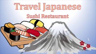 Travel Japanese - Sushi Restaurant【寿司屋】