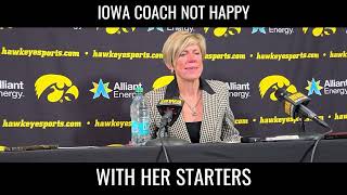 Iowa Hawkeye Coach Is Not Happy With Her Starters #collegebasketball