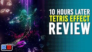 Tetris Effect PS4 Review | 10 Hours Later | Backlog Battle