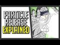 Explaining Particle Release