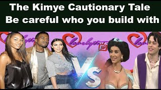The Kimye Cautionary Tale:Be careful who you build with bcuz someone else will finish the structure