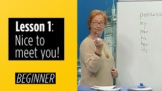 Beginner Levels - Lesson 1: Nice To Meet You!