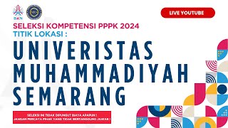 Tilok UNIMUS | Seleksi Kompetensi PPPK 2024 | Selasa, 3 Desember 2024 | Sesi 2