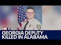 Coweta County deputy killed in Alabama | FOX 5 News