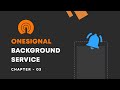 OneSignal Push Notification Service implentation in Android Studio | OneSignal Background Service