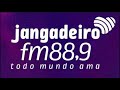 Rádio Jangadeiro 88.9 FM Fortaleza / CE - Brasil Todo mundo ama!