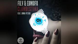 🎧🎧 Filv \u0026 Edmofo - Clandestina (OroszG. \u0026 ClubPulsers Bootleg Mix) 🎧