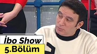 İbo Show - 5. Bölüm (Mustafa Topaloğlu - Oğuz Yılmaz) (2002)